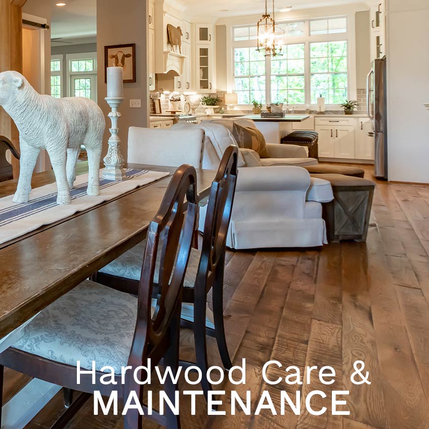  Hardwood Care & Maintenance